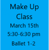 Make Up Class March 15th Ballet 1-2