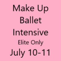 Make Up Ballet Intensive (Elite Only) July 10-11