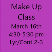 Make Up Classes March 16th Lyrical/Contemporary 2-3