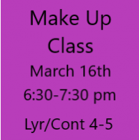 Make Up Class March 16th 6:30-7:30 pm Lyrical/Contemporary 4-5
