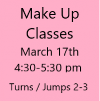 Make Up Class March 17th Turns/Jumps 2-3