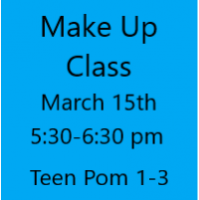 Make Up Class March 15th Teen Pom 1-3