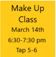 Make Up Class March 14th Tap 5-6