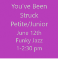 You've Been Struck Petite/Jr Funky Jazz